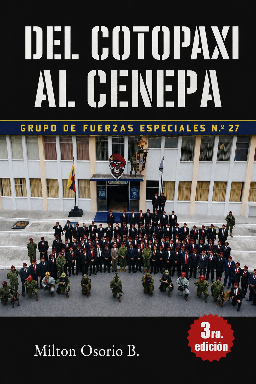 del cotopaxi al cenepa